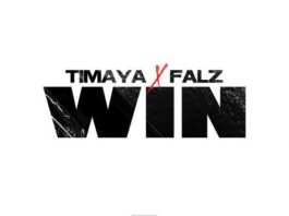 Timaya x Falz – “Win” Timaya x Falz – “Win”